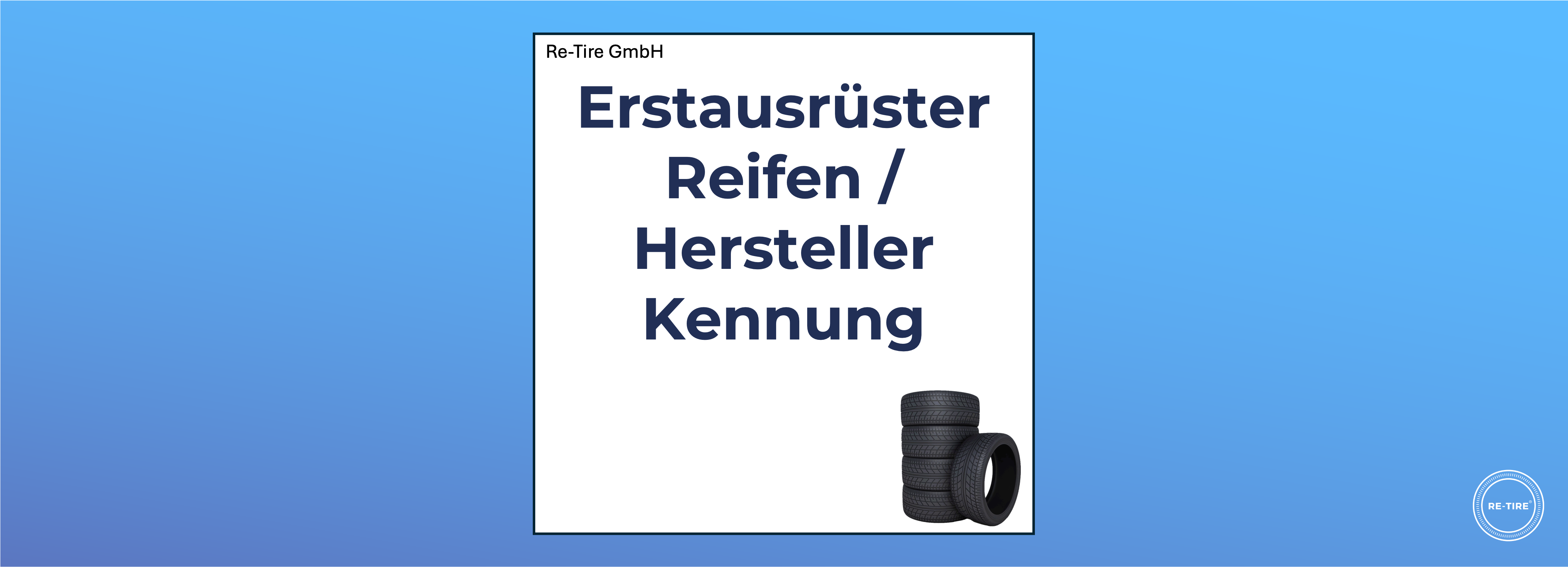 Erstausrüsterreifen